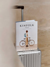 Załaduj obraz do przeglądarki galerii, Kinfolk Travel: Slower Ways to See the World