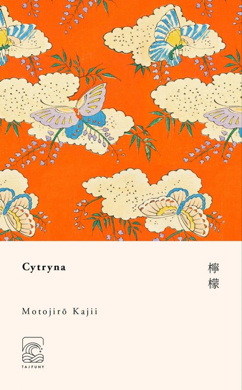 CYTRYNA Motojirō Kajii